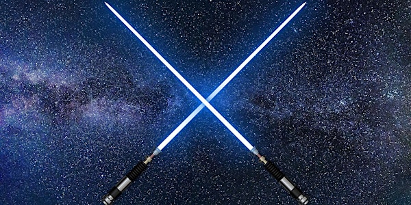 'May the Fourth' Light Saber Workshop for Adults