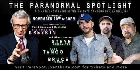 "The Paranormal Spotlight" Dinner and Show primary image