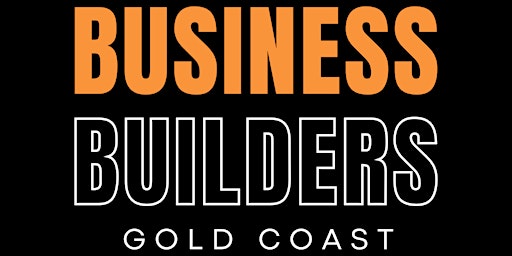 Business Builders GC - Networking Community primary image