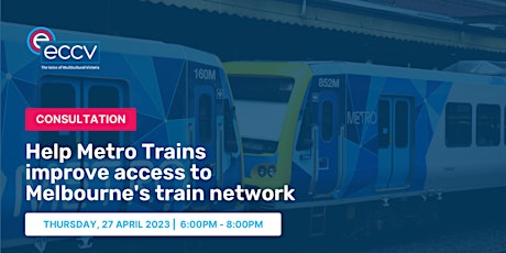 Community Consultation on Melbourne's Train Network primary image