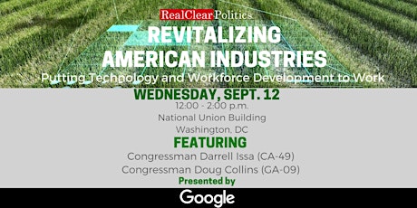 Revitalizing American Industries: Putting Technology and Workforce Development to Work primary image