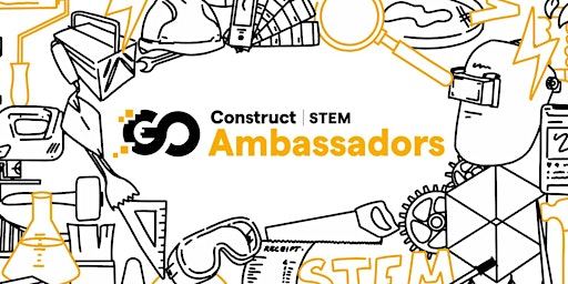 Imagem principal de Go Construct STEM Ambassador & Home Builders Federation Onboarding Call