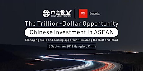 The Trillion-Dollar Opportunity: Chinese Investment in ASEAN: Hangzhou  primary image
