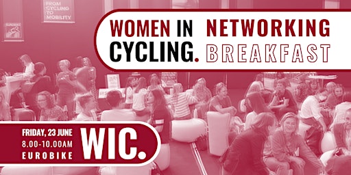 Hauptbild für Women in Cycling Networking Breakfast at EUROBIKE 2023