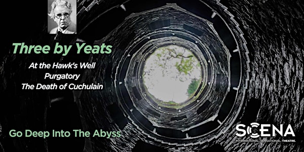 Three by Yeats: short plays celebrating great Irish theatre, music & dance