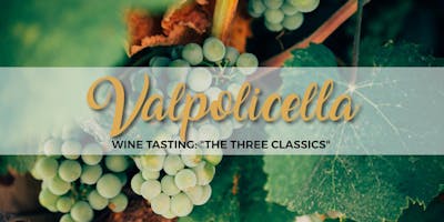 VALPOLICELLA WINE TASTING: “THE THREE CLASSICS” - La Botteghetta's tour VALPOLICELLA WINE TASTING: “THE THREE CLASSICS” - La Botteghetta's tour