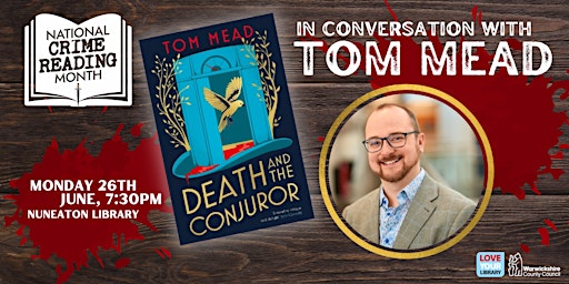 Image principale de In Conversation with Tom Mead for Crime Reading Month