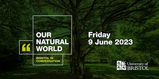 Bristol in Conversation: Our Natural World