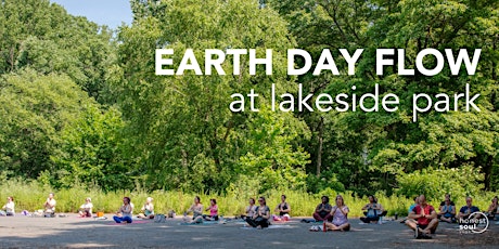 Earth Day Flow @ Lakeside Park primary image