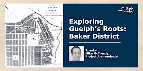 Primaire afbeelding van Exploring Guelph's Roots: Baker District (Virtual)