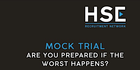 Mock Trial - are you prepared if the worst happens? primary image