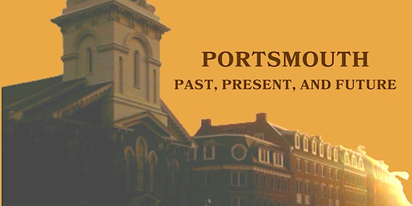 Long Story Short: Portsmouth Past, Present, and Future
