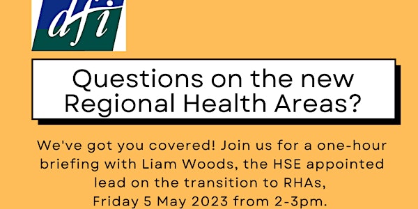 HSE update to DFI members on Sláintecare Regional Health Areas, RHAs