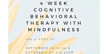 4 Week Cognitive Behavioural Therapy with Mindfulness  primary image