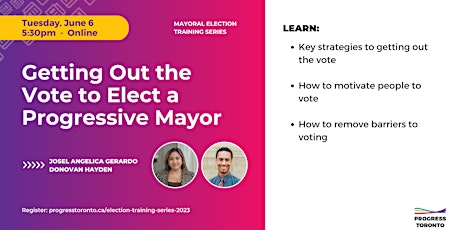 Getting Out the Vote to Elect a Progressive Mayor