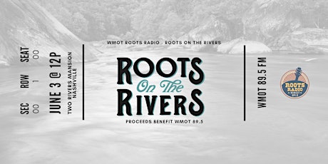 Roots on the Rivers Festival