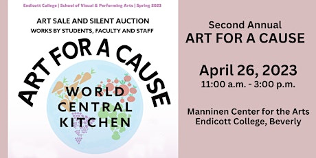 Second Annual “Art for a Cause” supporting World Central Kitchen