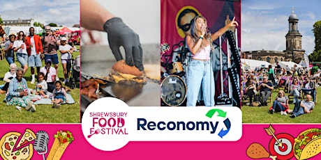 Image principale de Reconomy at Shrewsbury Food Festival (Private Event for Reconomy Group)