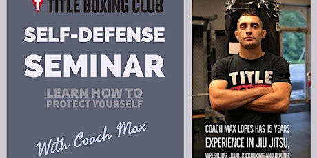 Self-Defense Seminar with Coach Max primary image