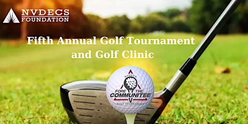 Fifth Annual Golf Tournament and Golf Clinic primary image