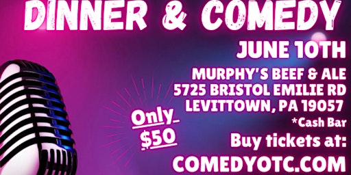 Dinner & Comedy at Murphy's! primary image