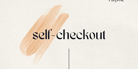 Self-Checkout Meditation Series with Pause + Purpose