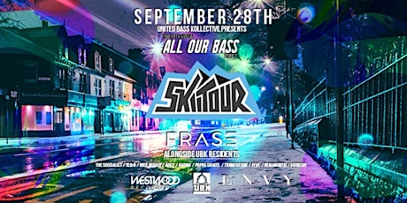 UBK presents - ALL OUR BASS PT.2: SKIITOUR / FRASE primary image