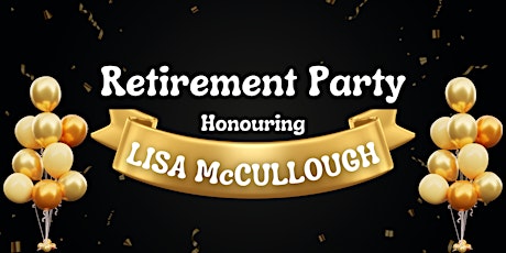 Honouring the Retirement of Lisa McCullough