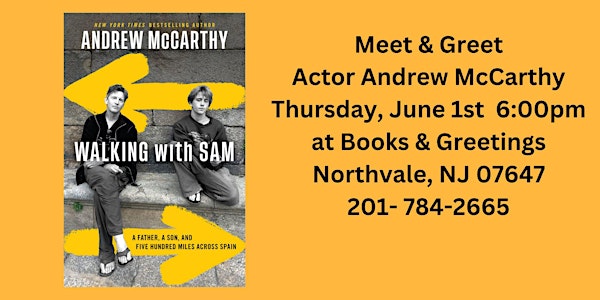Meet & Greet Actor Andrew McCarthy Thursday, June 1st at 6:00pm
