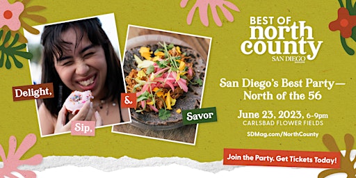 San Diego Magazine's 2023 Best of North County Food + Beverage Party primary image