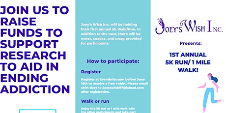Joey's Wish Inc. 1st Annual 5k run/1 mile walk!