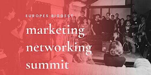 Hauptbild für marketing networking summit