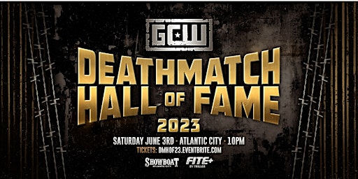 GCW Presents The 2023 Deathmatch Hall Of Fame