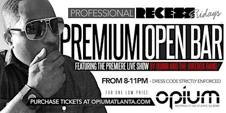 PREMIUM OPEN BAR FROM 8-11 w/ LIVE PERFORMANCE BY QUINN & THE JUKEBOX primary image