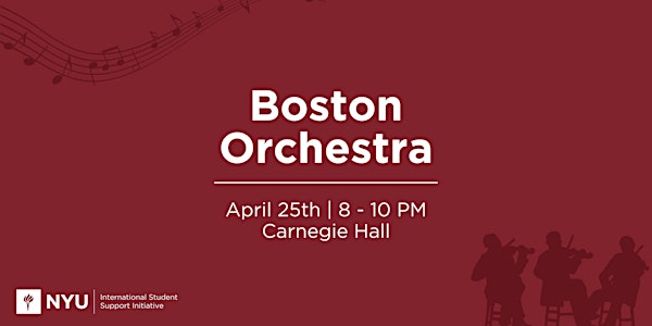 Boston Symphony Orchestra at Carnegie Hall