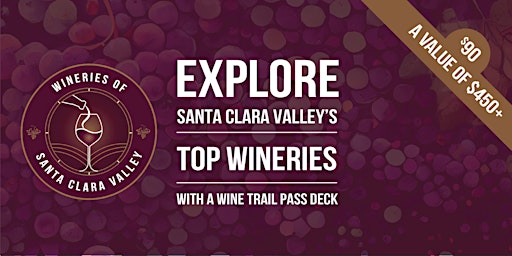 Explore Top Wineries with a Wine Trail Pass Deck primary image