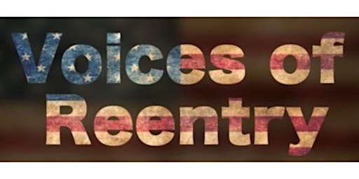 Voices of Reentry Film Screening and Discussion