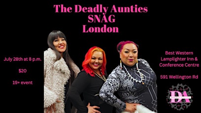 The Deadly Aunties Snag London