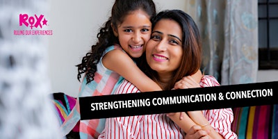 Primaire afbeelding van Strengthening Communication & Connection for Moms & Daughters