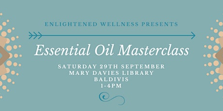 Essential Oil Masterclass - Enlightened Wellness primary image