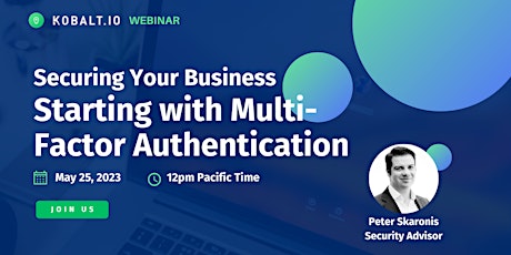 Securing Your Business - Starting with Multi-Factor Authentication primary image