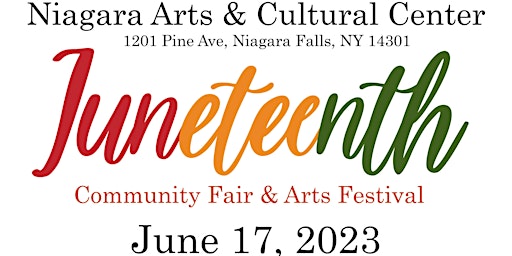 Niagara JUNETEENTH Community Fair & Arts Festival primary image