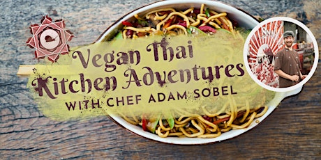 Vegan Thai Kitchen Adventures