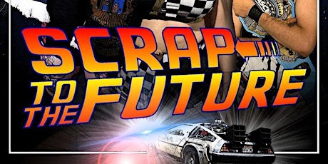 MXW presents "Scrap To The Future" primary image