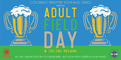 Adult Field Day @ Cheluna Brewing  event logo