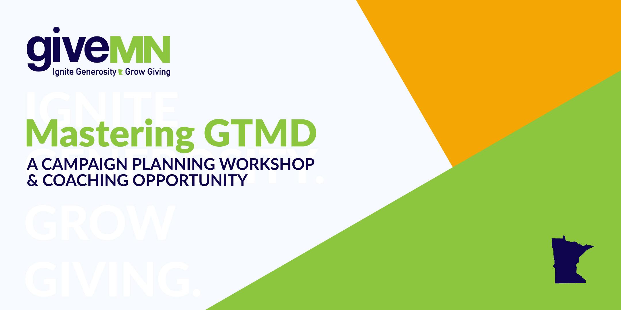 EVENING | Roseville Area | Mastering GTMD: Campaign Planning Workshop & Coaching