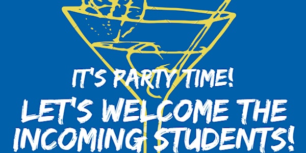 Welcome Party Fall 2018