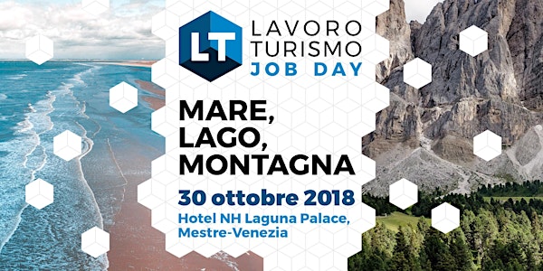 LavoroTurismo Job Day - Mare Lago Montagna