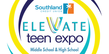 Southland Credit Union Elevate Teen Expo