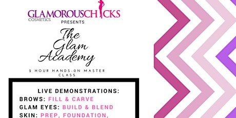 Glamorous Chicks Academy Hands on Makeup Class  primary image